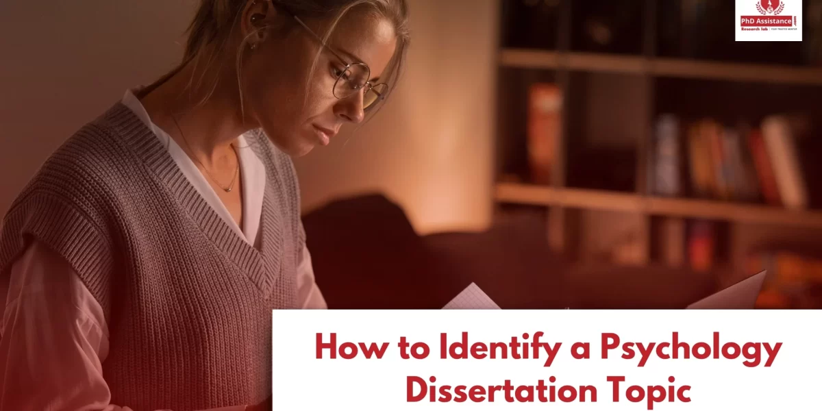 How to Identify a Psychology Dissertation Topic-min