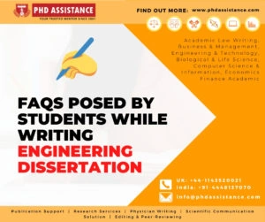 FAQS Posed By Students While Writing Engineering Dissertation