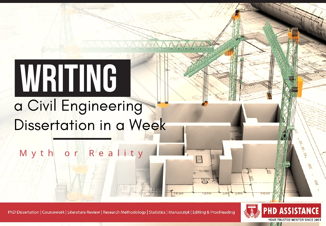 Writing a Civil Engineering Dissertation in a Week – Myth or Reality?