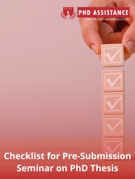 Checklist for Pre-Submission Seminor on Phd Thesis